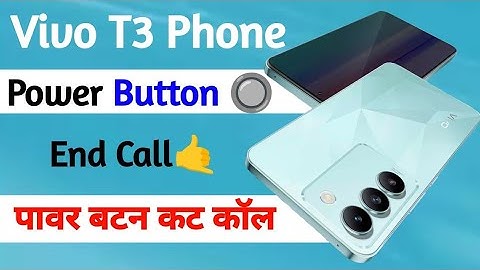 Vivo t3 power button se call cut kaise kare //power button and call Vivo t3