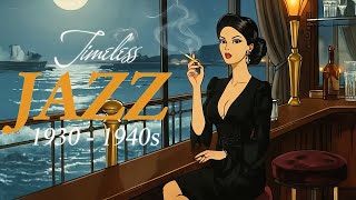 1940's Nostalgic Jazz Ballad ~ Full Album Jazz Songs 🎷 Velvet Swing beneath Gaslight Glow