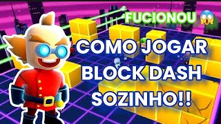 COMO JOGAR BLOCK DASH SOZINHO NO STUMBLE GUYS (ATUALIZADO!)😱