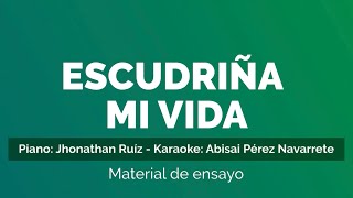 Video thumbnail of "Escudriña mi vida - versión varón (pista 432)"