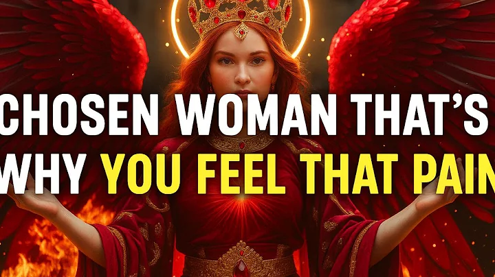 Chosen Ones: 7 PAINS That Only God’s Chosen Women Feel (and How to Endure Them) — Discover Why ✨