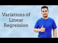 Variations of Linear Regression | Regularization, Polynomial, Ridge, Lasso &amp; Elastic-net Regression