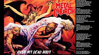 Metal Church - Over My Dead Body (Lyrics)