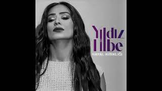 Hayal Kırıklığı Yıldız Tilbe