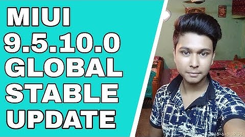 MIUI 9.5.10.0. GLOBAL STABLE UPDATE | For Redmi Note 4