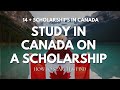 Fully funded scholarships in canada  step by step process on how to find scholarships  in canada