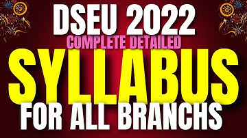 DSEU DELHI POLYTECHNIC 2022: COMPLETE DETAILED SYLLABUS FOR ALL BRANCHES | CHECK LINK IN DESCRIPTION