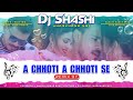 Ae chhath chhath se bhojpuri new song remix by dj shashi jharkhand no1