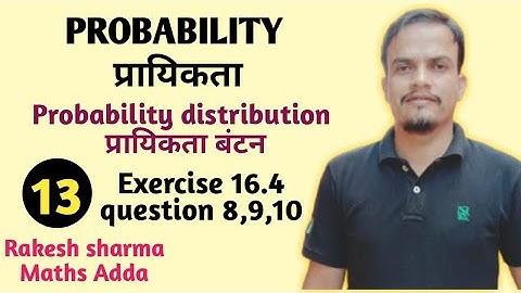 Probability # Rbse 12 # Exercise 16.4,Question 8,9,10 solution