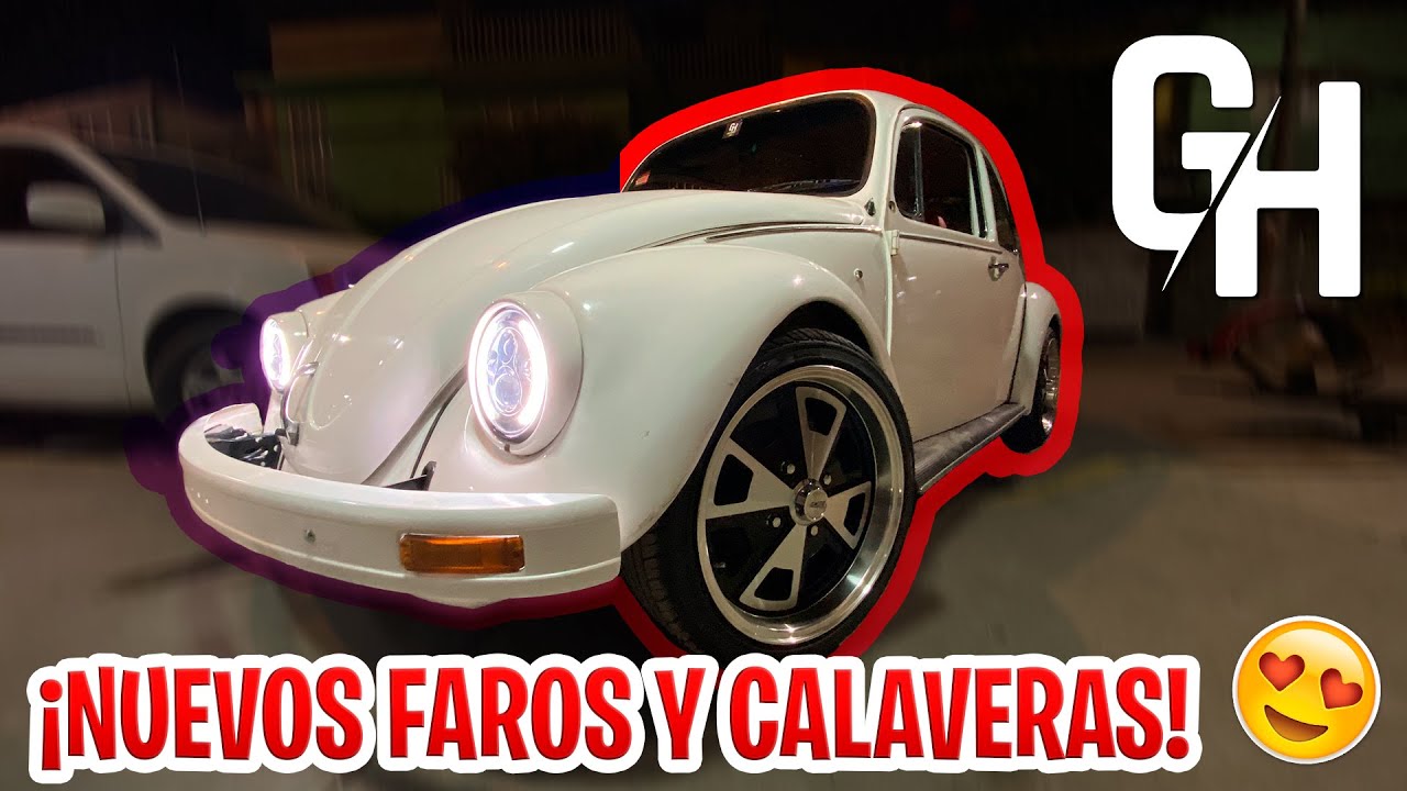 ¡Nuevos Faros de Jeep y Calaveras de Led al Vocho! | Cap. 10 | Gabo ...