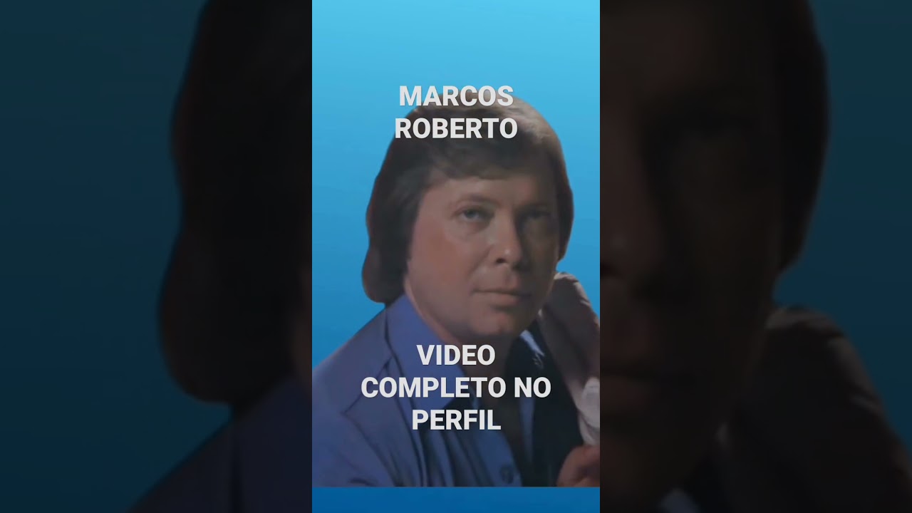 Guarda A HISTÓRIA DE MARCOS ROBERTO su YouTube Guarda A HISTÓRIA DE MARCOS ROBERTO su YouTube