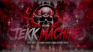 Ost Ost 8 Techno Rave Evolution 2026 - By Tekk machine