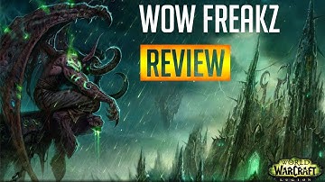 WoW Freakz Private Server Review (HD 1080p)- World of Warcraft 7.1.5 Legion
