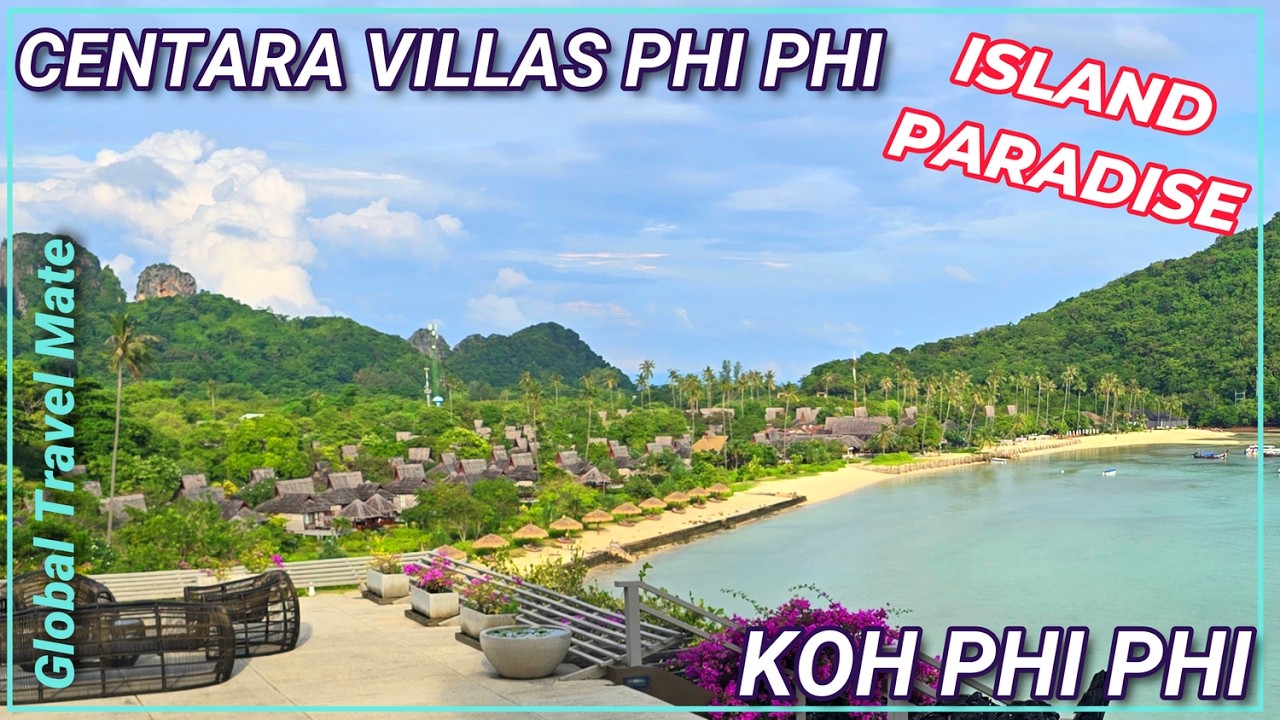 Centara Villas KOH PHI PHI Island Relaxed Northern Beaches 🇹🇭 Thailand