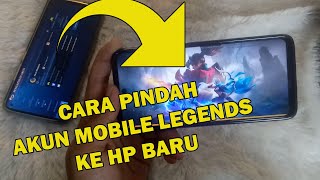 Cara mudah memindahkan akun mobile legends ke hp lain