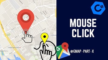 C# GMap - How to Load a Location based on Map Mouse Click? - Part X