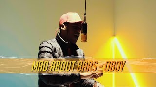 Oboy - Mad About Bars w/ Kenny Allstar [S3.E25] | @MixtapeMadness