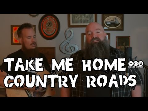 Take Me Home, Country Roads