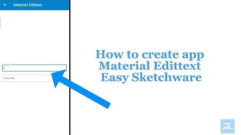 How to create app Material Edittext in Sketchware | 2006 STUDIO MAKERR