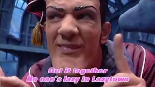 No One's Lazy In LazyTown w/ subs