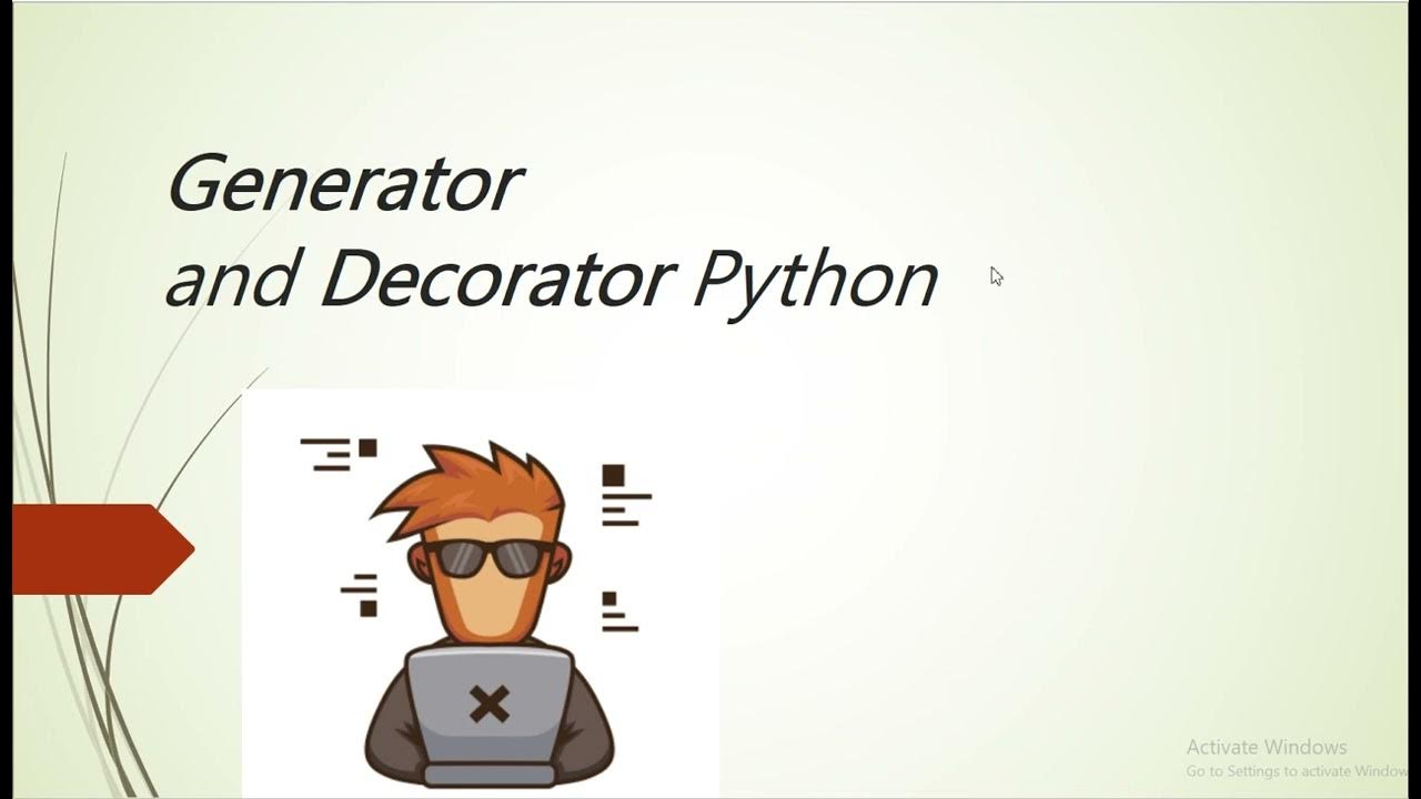 Python Generators and Decorators - YouTube