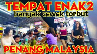 tempat enak enak penang Malaysia. hiburan malam diskotik karaoke bar cewe tobrut