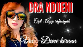 Dewi Kirana | Ora Ndueni | Tarling [ Video Lyric]