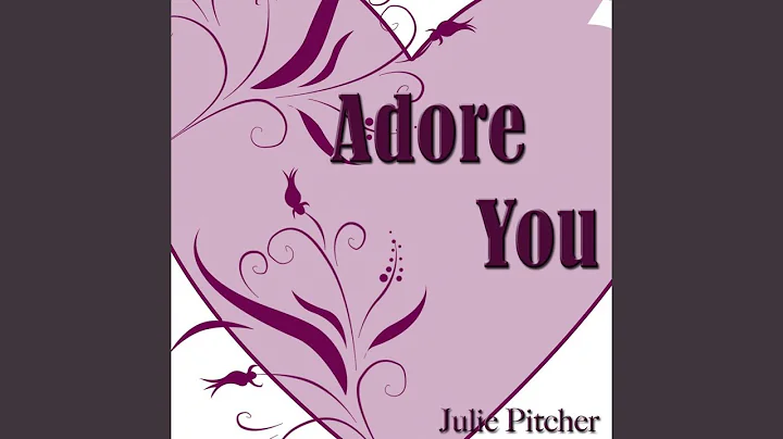 Adore You