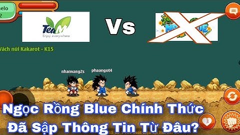 Ngọc Rồng Online - Sự Thật Về Nro Blue Đã Chính Thức Bị Teamobi Xoá Sổ
