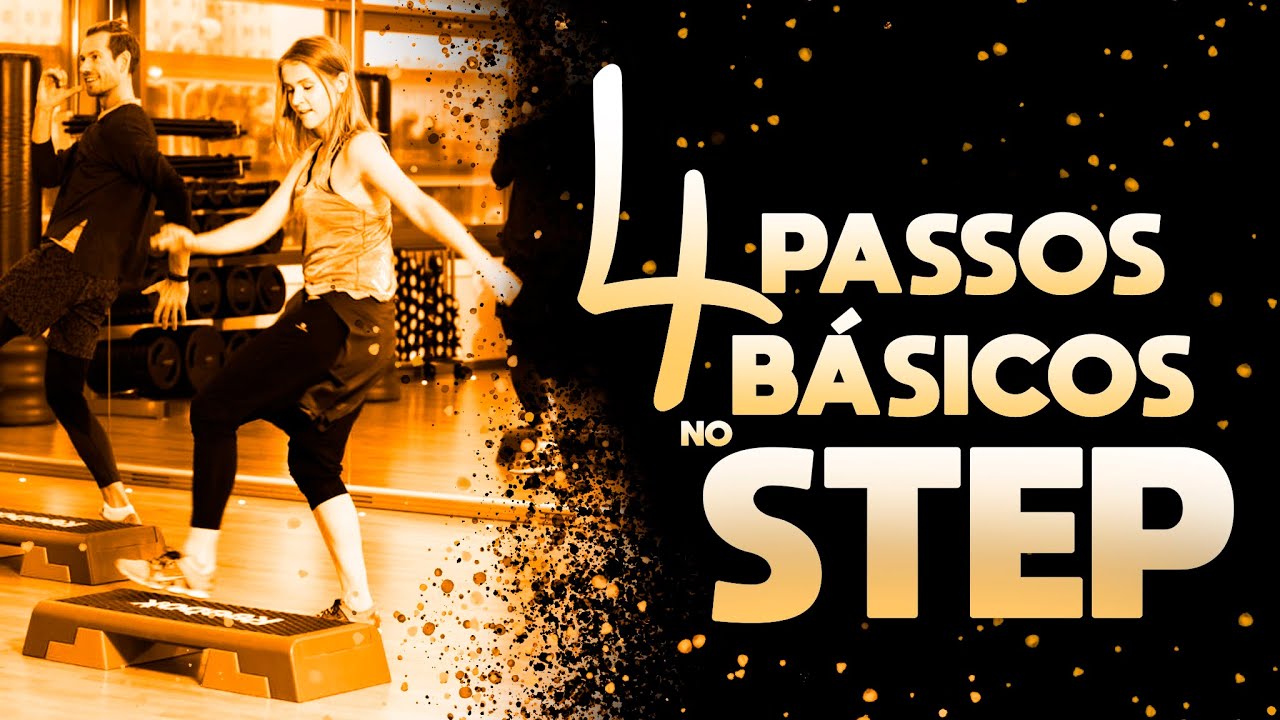 4 PASSOS BÁSICOS NA AULA DE STEP Aula de Step Para Iniciantes Natural Fitness YouTube 4 PASSOS BÁSICOS NA AULA DE STEP Aula de Step Para Iniciantes Natural Fitness YouTube