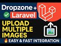 Multiple Image Upload in Laravel | Drag &amp; Drop with AJAX Tutorial | Dropzone