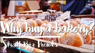 Sector Spotlight Bakery | Small Biz Trends