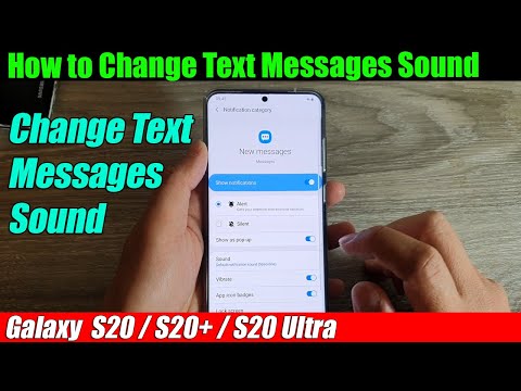Galaxy S20/S20+: How to Change Text Messages Sound