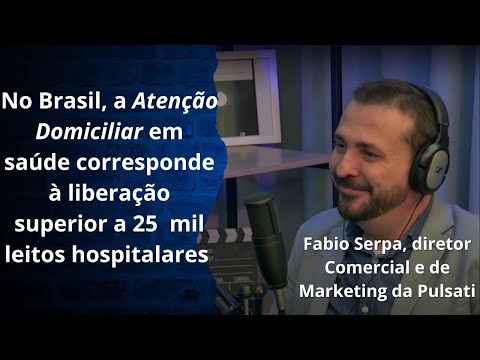Podcast - Home Care, ou a Atenção Domiciliar, tem crescimento acelerado no Brasil. Conheça detalhes.