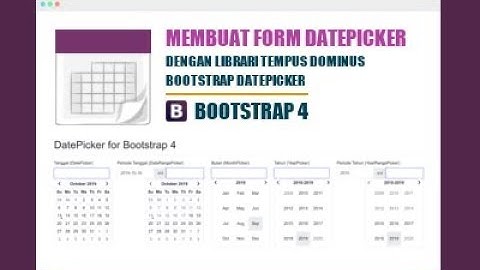DEMO Tutorial Membuat Form Datepicker dengan Bootstrap 4