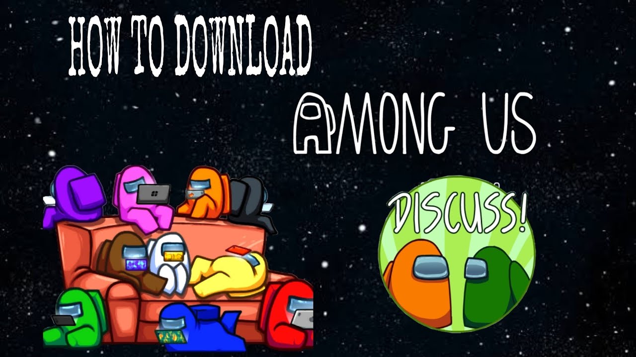 HOW TO DOWNLOAD AMONG US ON LAPTOP/ PC