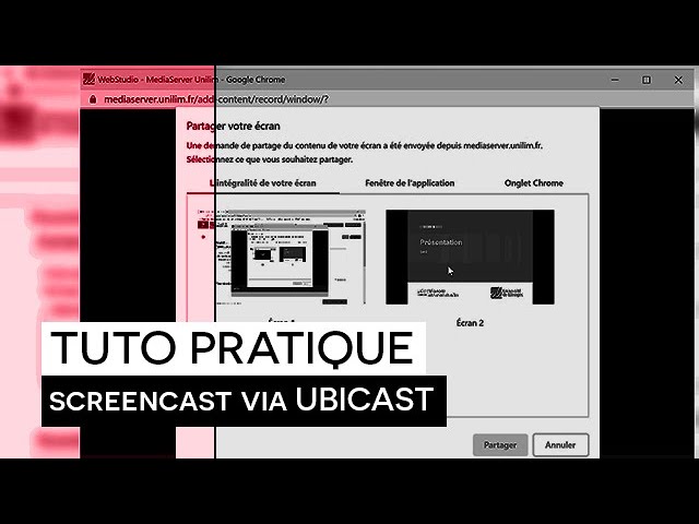 [TUTO PRATIQUE] : Screencast via Ubicast - Médiaserver UNILIM