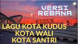 LAGU KOTA KUDUS