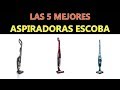 Mejores Aspiradoras Escoba 2020