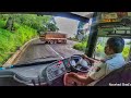 VOLVO B11R I-SHIFT 14.5 AMAZING DRIVING IN HAIRPIN BEND GHAT ROAD BY EXTREMELY SKILLED KSRTC DRIVER🔥
