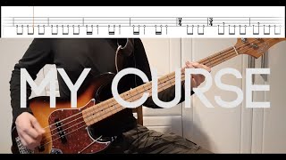 Killswitch Engage - My Curse - Bass Cover With TABS