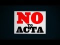 Say no to acta