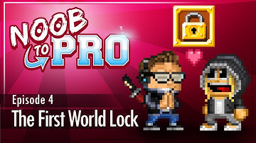 Getting your first world lock! - Noob to Pro