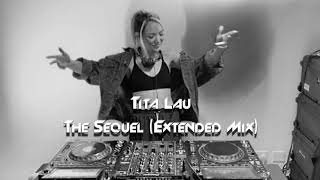 Tita Lau - The Sequel (Extended Mix) Resimi