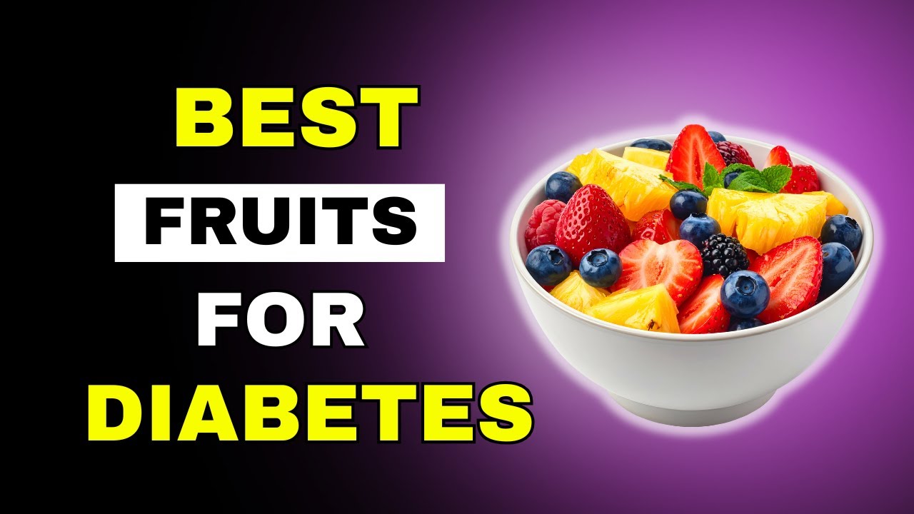 Top 4 Best Fruits for Diabetes to LOWER Blood Sugar & A1c