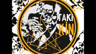 Taki - KİN Resimi