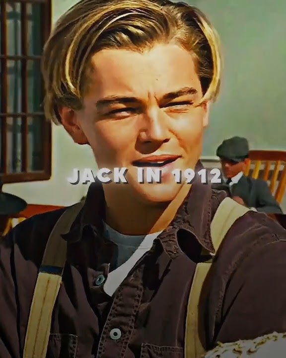 Jack Dawson in 1912😎#titanic #short