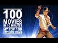 🎥 100 MOVIES IN 10 MINUTES / My Top 100 Favorite Films 🎬