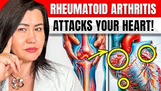 Warning: Rheumatoid Arthritis Attacks Your Heart