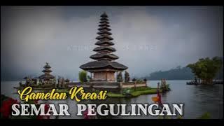 Gamelan Semar Pegulingan Terbaik 2022 Full Album